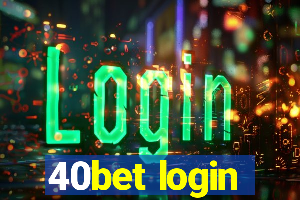 40bet login